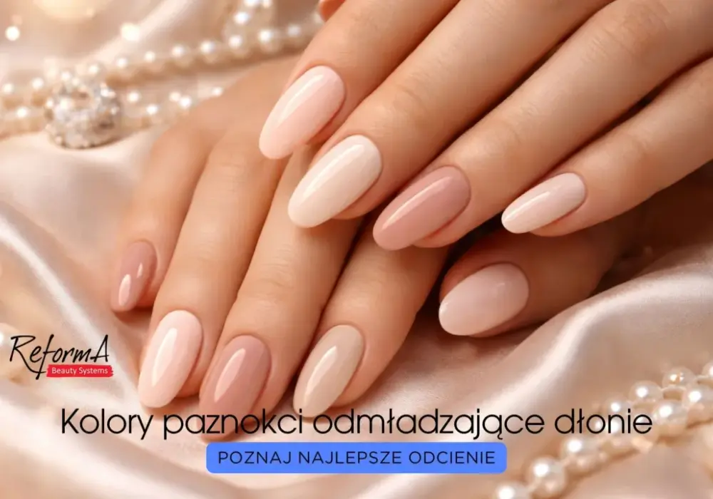 Jaki kolor paznokci odmładza dłonie? Sprawdź najlepsze odcienie