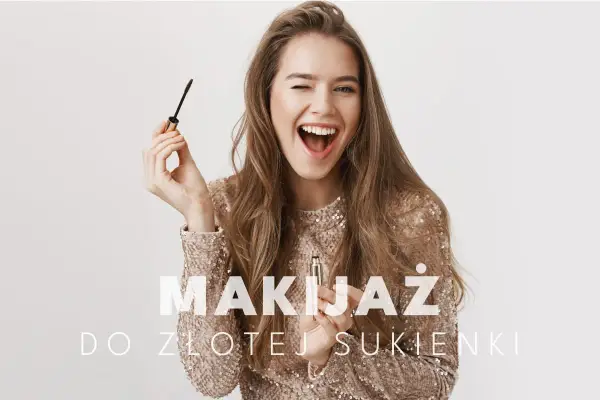 Makijaż do złotej sukienki - sprawdzone kolory i zasady balansu